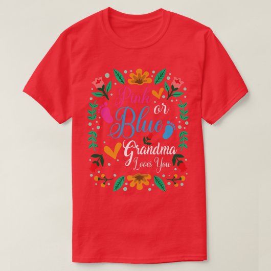 ピンクかブルーの祖母が愛する性別を明かすアパー Tシャツ (デザイン正面)