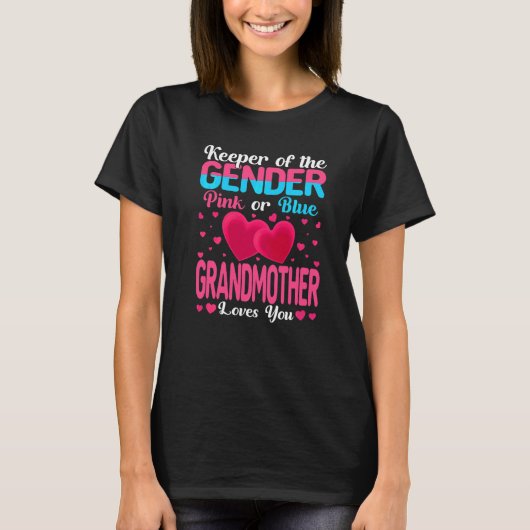 ピンクかブルーの祖母がKeeper Gender Rを愛 Tシャツ (正面)