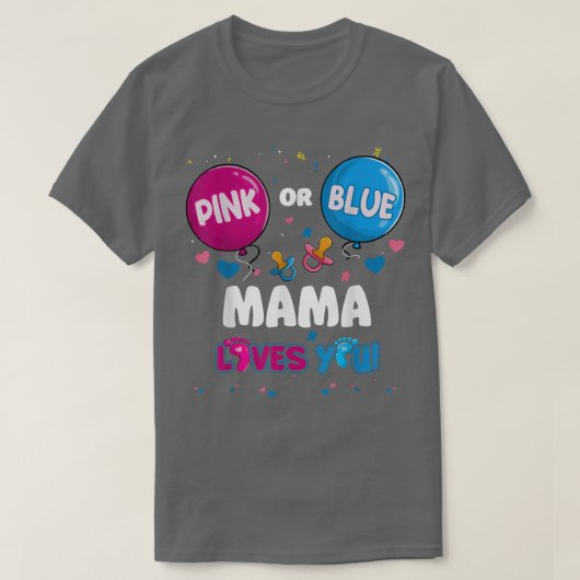 ピンクか青のバルーンママ愛する性別公開 Tシャツ (デザイン正面)