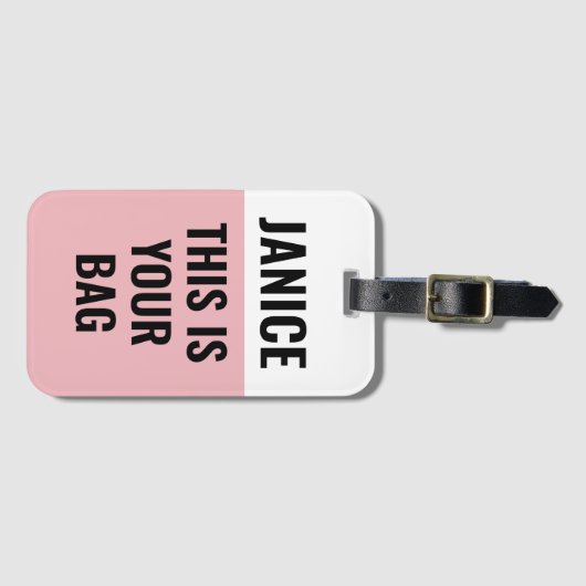 ピンクこれがあなたのバッグおもしろいことわざ ラゲッジタグ (正面横)