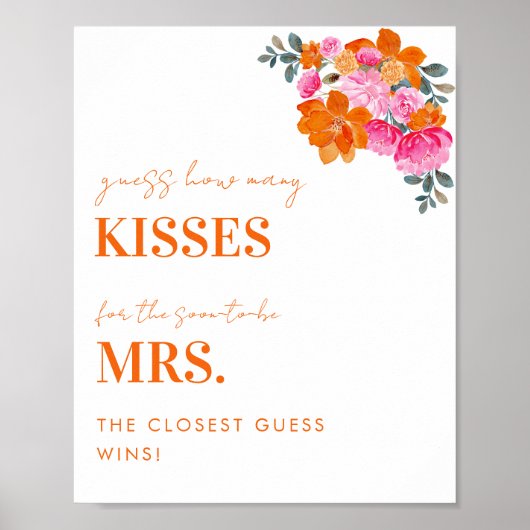 ピンクとオレンジいくつのキスブライダルシャワー標識 ポスター (正面)