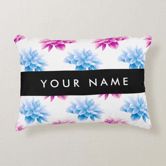 ピンクとブルーのダリア、花のパターン、あなたの名前 アクセントクッション (正面)