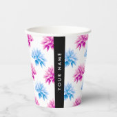 ピンクとブルーのダリア、花のパターン、あなたの名前 紙コップ (正面)