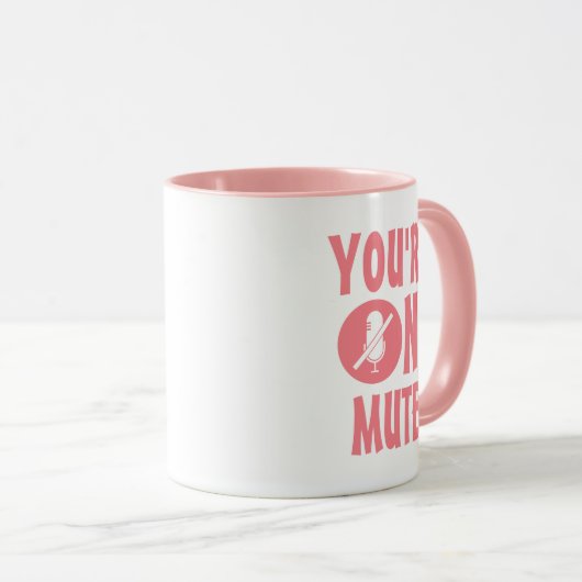 ピンクとホワイトのユーモア |あなたはミュートにおもしろい引用文 マグカップ (正面右)