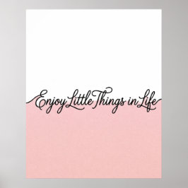 ピンクとホワイトのEnjoy Life 引用符ウォールアート ポスター