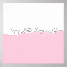ピンクとホワイトのEnjoy Life 引用符ウォールアート ポスター
