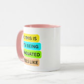 ピンクのコンボmag SO_THIS_IS_HOW_BEING_GRADED_感じ マグカップ (正面左)