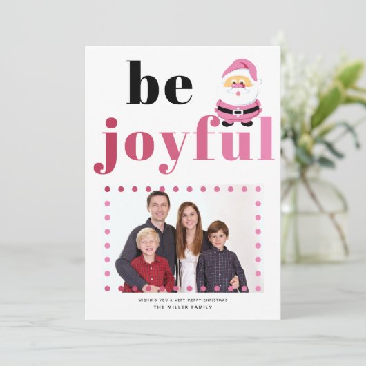 ピンクのタイポグラフィBe Joyful, Santa Christmasの写真 シーズンカード (スタンド正面)