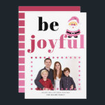 ピンクのタイポグラフィBe Joyful, Santa Christmasの写真 シーズンカード<br><div class="desc">このクリスマスフォトホリデーカードは、愛する人に喜びと応援を広めるのに最適である。「Be Joyful」とはっきりしたいうグラデーションのピンク色のタイポグラフィ、ピンクの円の枠の写真、ピンクの衣装の可愛いサンタクロースが特徴。カードの背面には、vivaマゼンダストライプンからピンクに変わるグラデーションのピンク色のフェスティバルとおもしろいの外観を作成する。このカードを使って、友達や家族にクリスマスの楽しみを祈ることができる。</div>