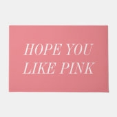 ピンクのドアマットウェルカムマットが好きおもしろいHope ドアマット (正面)