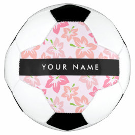 ピンクのハイビスカスと花+お名前 サッカーボール