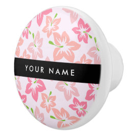 ピンクのハイビスカス、ピンクの花、あなたの名前 セラミックノブ