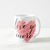 …ピンクのハートもっと愛して下さい コーヒーマグカップ (正面右)