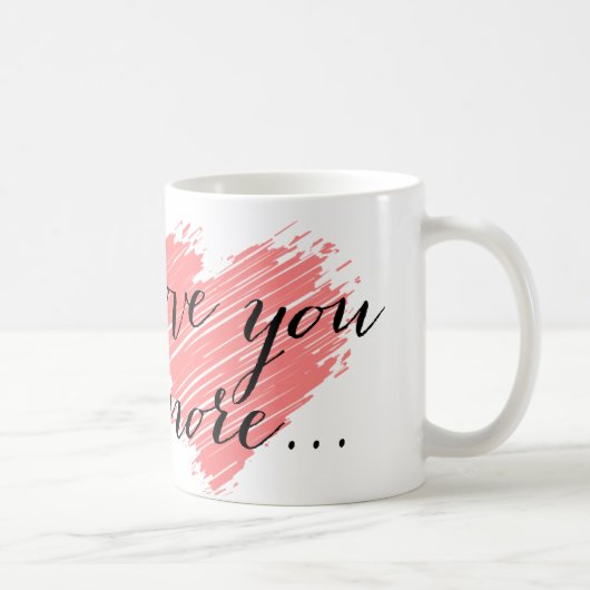 …ピンクのハートもっと愛して下さい コーヒーマグカップ (右)