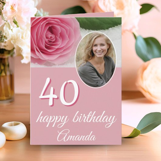 ピンクのバラの花の写真の花柄 40歳の誕生日カード カード