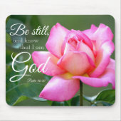 ピンクのバラの花はまだ詩篇46:10 マウスパッド (正面)