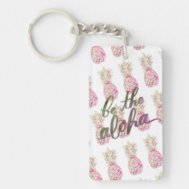 ピンクのパイナップル Be the Aloha キーチェーン