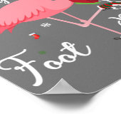 ピンクのフラミンゴの贈り物に足を置かせないように ポスター (角)