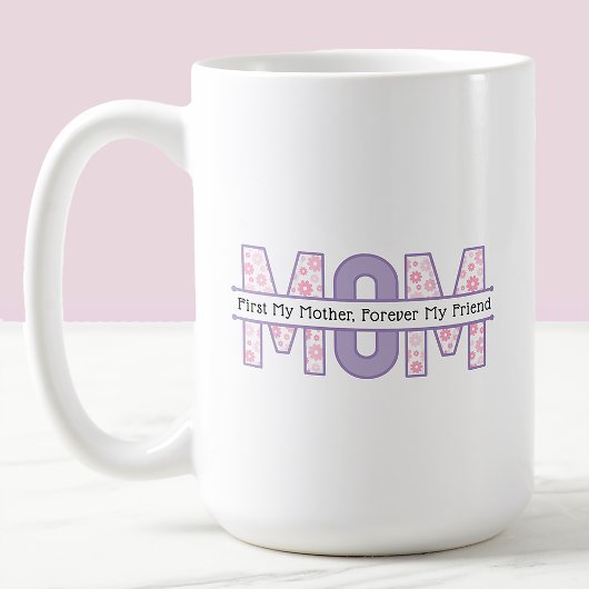 ピンクのフローラママ永遠に私の友人の母の日 コーヒーマグカップ
