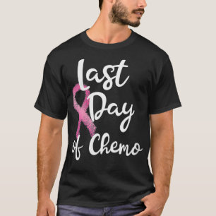 ピンクの乳房カンクのためのケモギフトの女性の最後の日 Tシャツ