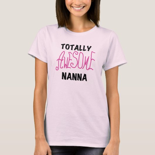 ピンクの全く素晴らしいNannaのTシャツおよびギフト Tシャツ (正面)