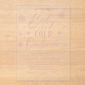 ピンクの冬のベビーベビーシャワー外は寒い アクリル招待状 (正面)