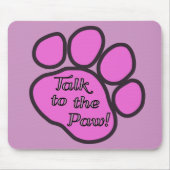 ピンクの前足、犬の前足、動物の前足、前足に話す マウスパッド (正面)