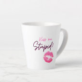 ピンクの引用文とキス-キス私、愚か! カフェラテマグ (右アングル)