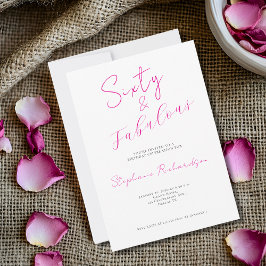 ピンクの手書き風フォントで華やかに「Sixty & Fabulous」60歳の誕生日パーティー 招待状