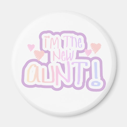 ピンクの文字私は新しい叔母だ マグネット (正面)