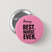 ピンクの最も最高のなナースの名前をカスタムするV12 缶バッジ (正面&裏面)