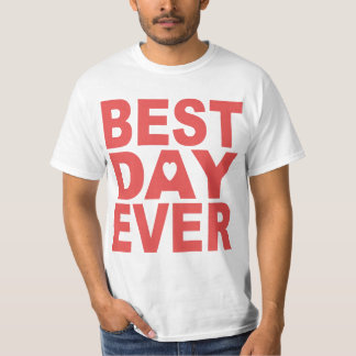 ピンクの最も最高のな日 Tシャツ