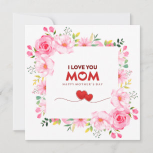 ピンクの花の"I Love You Mom" ハッピーマザーズデー カード