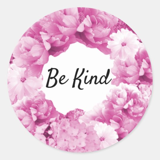 ピンクの花輪ラウンドステッカー Be Kind ラウンドシール (正面)