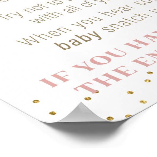 ピンクの花金ゴールドは赤ちゃんシャワーのゲームサインを言わない ポスター (角)