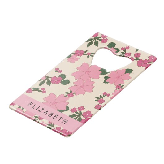 ピンクの花、花のパターン、あなたの名前 クレジットカード栓抜き (正面アングル)