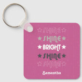 ピンクの輝き。シャイン。明るい。シャイン。シャイン。 キーホルダー (正面)