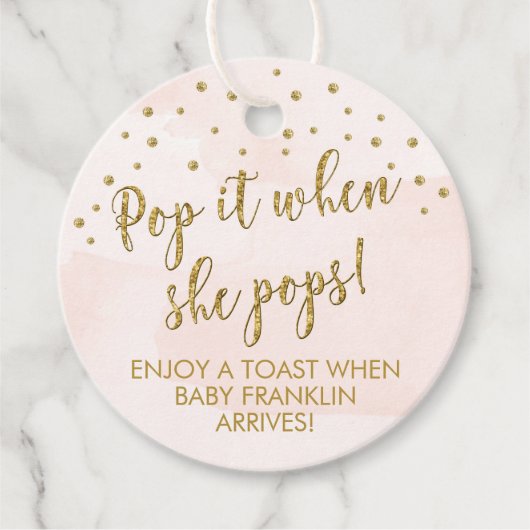 ピンクの金ゴールドシャンパンのラベルポップ・アートのは、彼女がポップするとき フェイバータグ (正面)