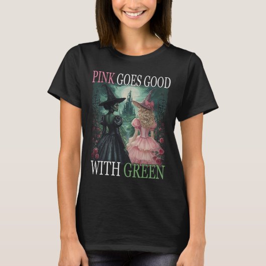 ピンクの魔女は緑のハロウィーンの魔女を見ると上手に行く Tシャツ (正面)