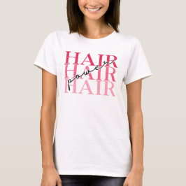 ピンクの"Hair Power" かわいいカスタムグラフィックTシャツ Tシャツ