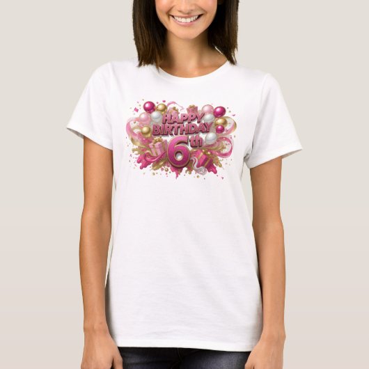 ピンクのHAPPY+BIRTHDAY+6THシャツデザイン Tシャツ (正面)