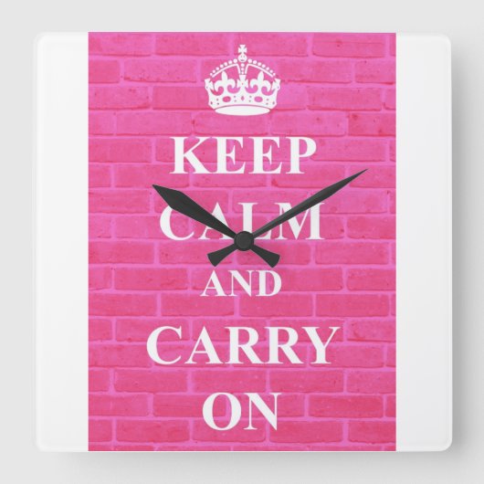 ピンクのKeep Calm & Carry On スクエア壁時計 (正面)