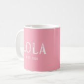 ピンクのLola設立年 コーヒーマグカップ (正面左)