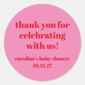 ピンクはっきりしたレッドカスタム赤ちゃんシャワー ラウンドシール (正面)