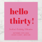 ピンクはっきりしたレッド30モダン歳の誕生日カスタム ワインラベル (シングルラベル)