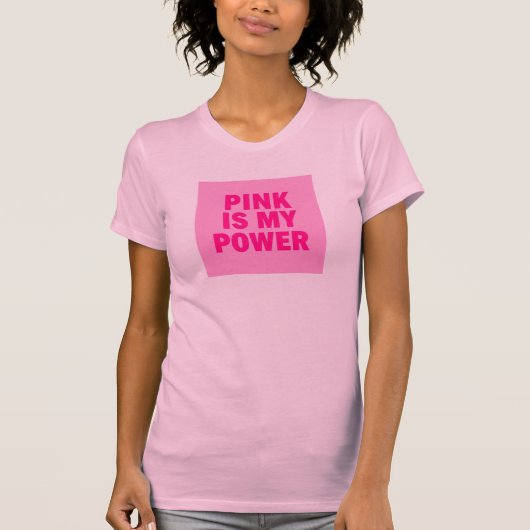ピンクは私の力 – 女性のTシャツを元気にする Tシャツ (正面)
