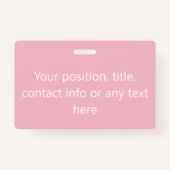 ピンクまたはカスタム任意の色こんにちは バッジ (裏面)