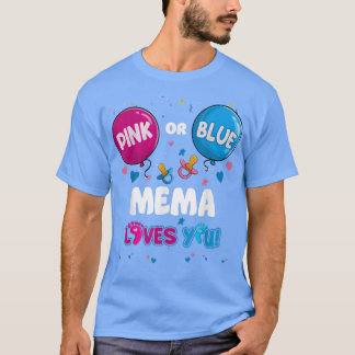 ピンクまたはブルーのバルーンMema愛する性別を明かす Tシャツ