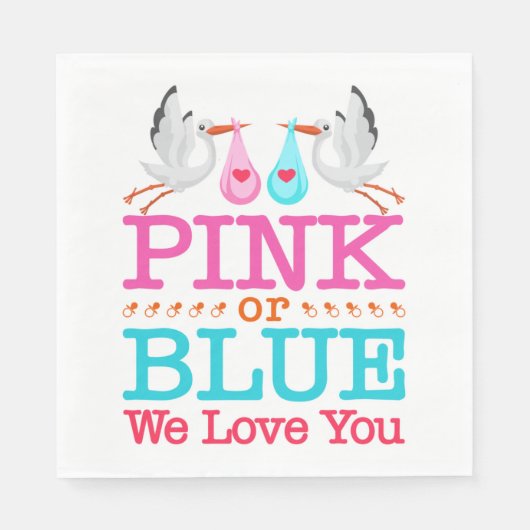 ピンクまたはブルー私たちは愛あなた性リビールコウノトリ スタンダードランチョンナプキン (正面)