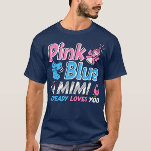 ピンクまたはブルーMimiあなたを愛するベビー性別リビール Tシャツ